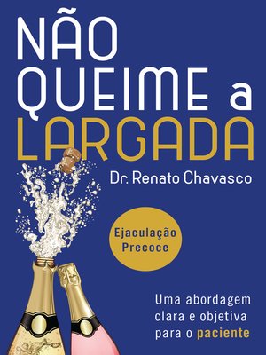 cover image of Não queime a largada